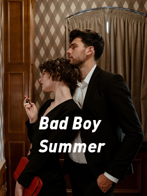 Bad Boy Summer,g r a c i