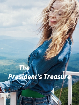 The President’s Treasure,Lettrice