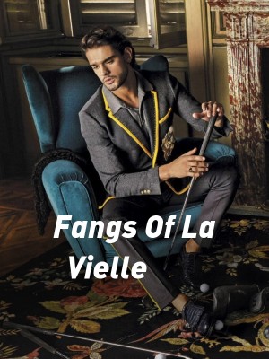 Fangs Of La Vielle,NoVowels