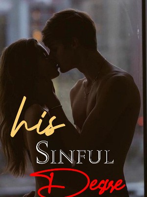 His Sinful Desire,HEAVENinHELL24͡° ͜ʖ ͡°