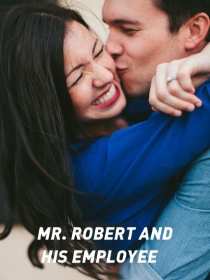 MR. ROBERT AND HIS EMPLOYEE