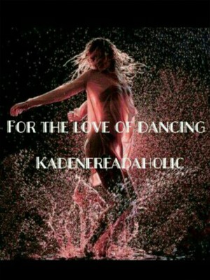 For The Love Of Dancing