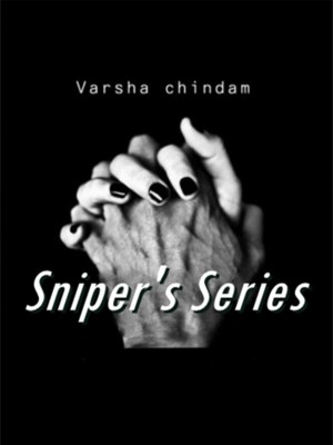 Sniper‘s Series,Varsha Chindam