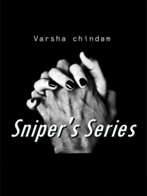 Sniper‘s Series,Varsha Chindam