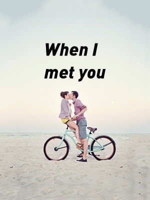 When I met you,Afreenshyk