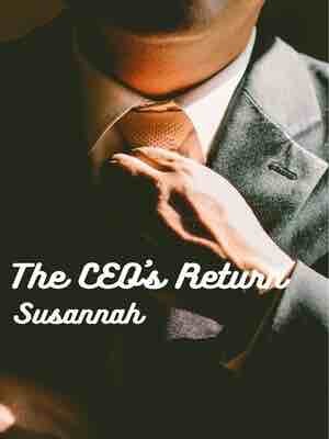 The CEO's Return