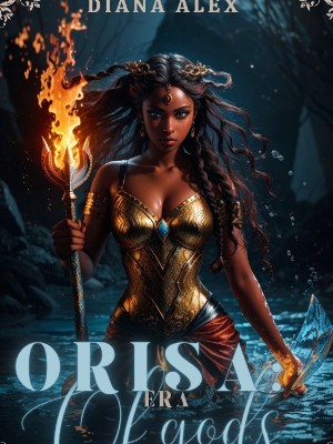 Orisa: Era Of Gods,Diana Alex