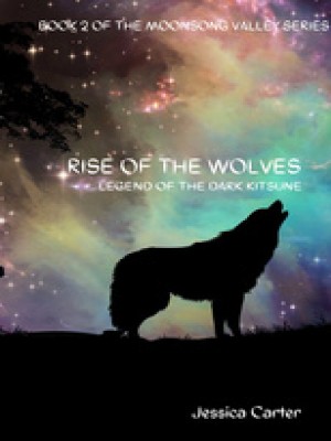 Rise Of The Wolves Legend Of The Dark Kitsune