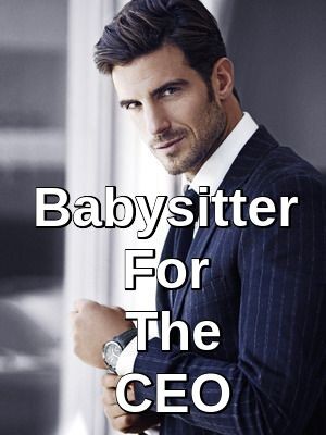 Babysitter for the CEO,lily111