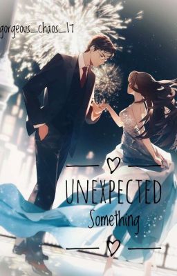 Unexpected Something
