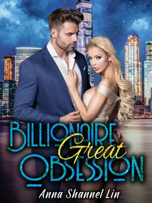 Billionaire Great Obsession