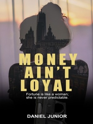 Money Ain't Loyal