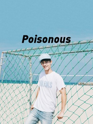 Poisonous,jewelshiii