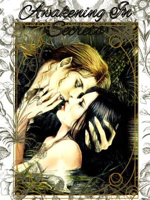 AWAKENING IN SECRETS