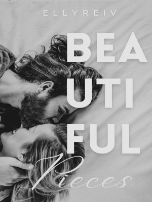 Beautiful Pieces,Ellyreiv