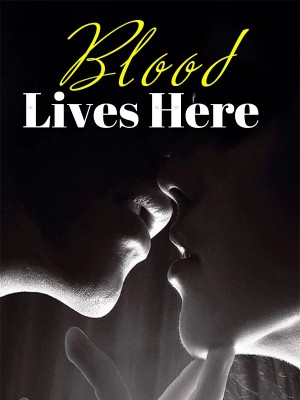 Blood Lives Here,BFJ