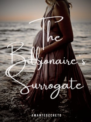 The Billionaire's Surrogate,amantesecreto