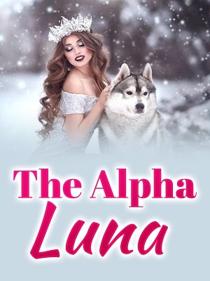 The Alpha Luna,YOung Chukz