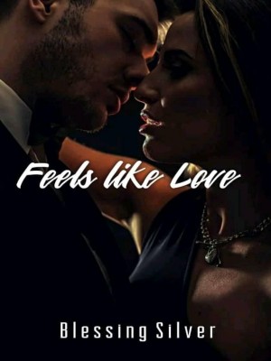 Feels Like Love