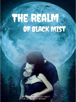 The Realm Of Black Mist,Olixiomara
