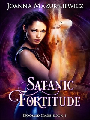 Satanic Fortitude,Joanna Mazurkiewicz