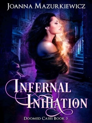 Infernal Initiation,Joanna Mazurkiewicz