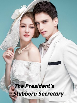 The President's Stubborn Secretary,Cecilia Ha Anh