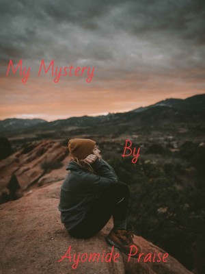 MY MYSTERY,Authoress praise