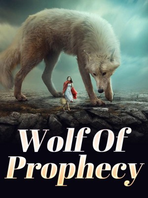 Wolf Of Prophecy,Andromeda 2411