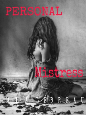 Personal Mistress,Mia Lebreau