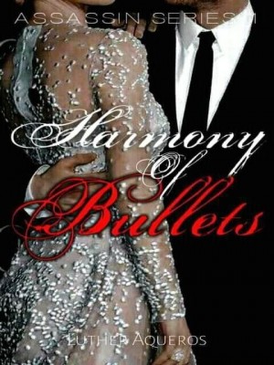 Harmony Of Bullets,Luther Aqueros
