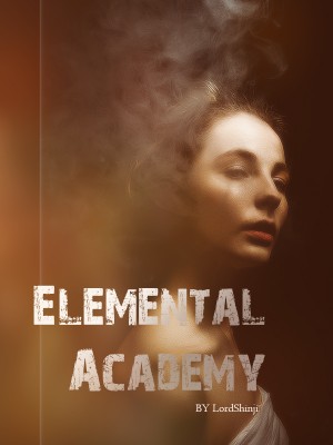 Elemental Academy,LordShinji