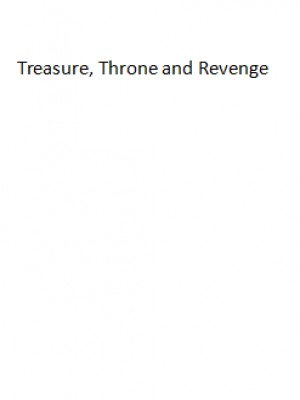 Treasure, Throne and Revenge,The Star