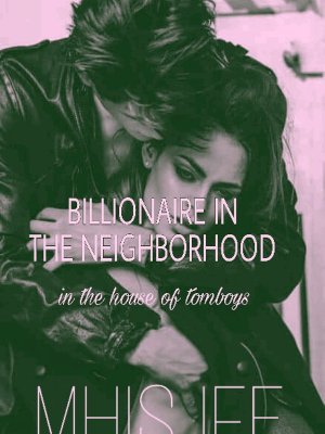 Billionaire in the neighborhood