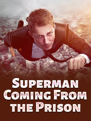 Superman Coming From the Prison