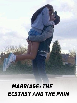 MARRIAGE: THE ECSTASY AND THE PAIN,D.K.Johnson
