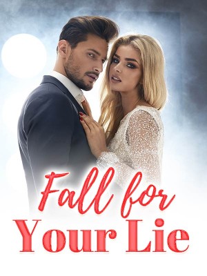 Fall for Your Lie,