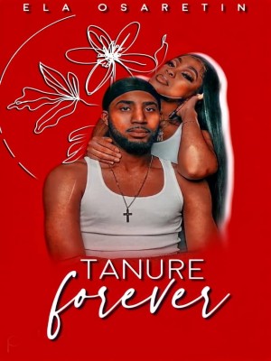 Tanure,Forever,Ela Osaretin