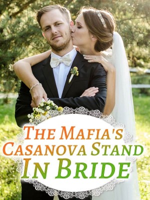 The Mafia's Casanova Stand In Bride,Kimani Black