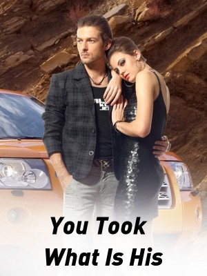 You Took What Is His