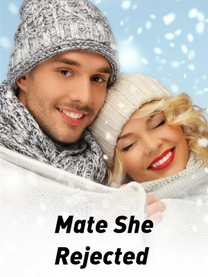 Mate She Rejected,Bresinterest