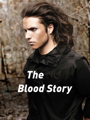 The Blood Story