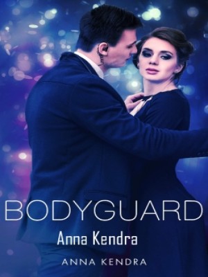 Bodyguard,Anna Kendra