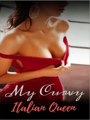 My Curvy Italian Queen