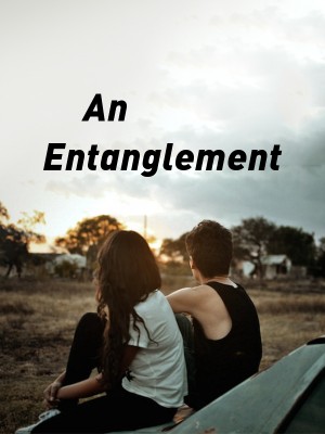 An Entanglement,Iviwegivy