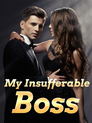 My Insufferable Boss,harlenaislife