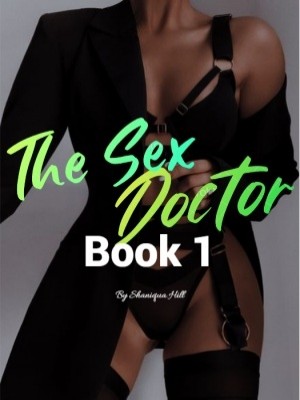 The Sex Doctor,Shaniqua Hill