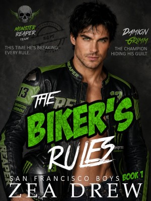 The Biker's Rules,Zea Drew