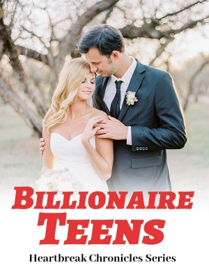 Heartbreak Chronicles Series: Billionaire Teens,Empress Des
