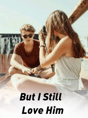 But I Still Love Him,N.M.De Beer